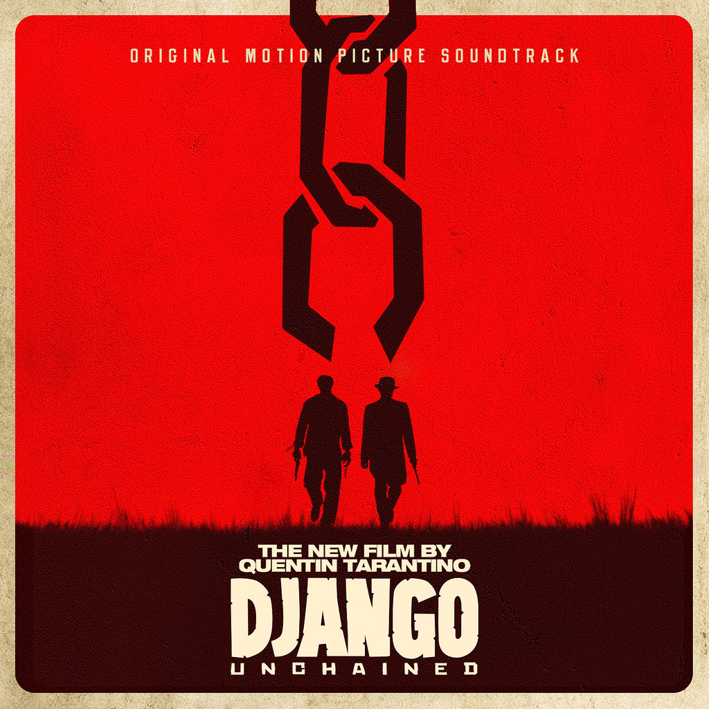 DJANGO UNCHAINED’s Soundtrack