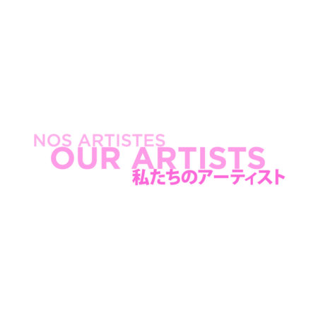 OUR ARTISTS